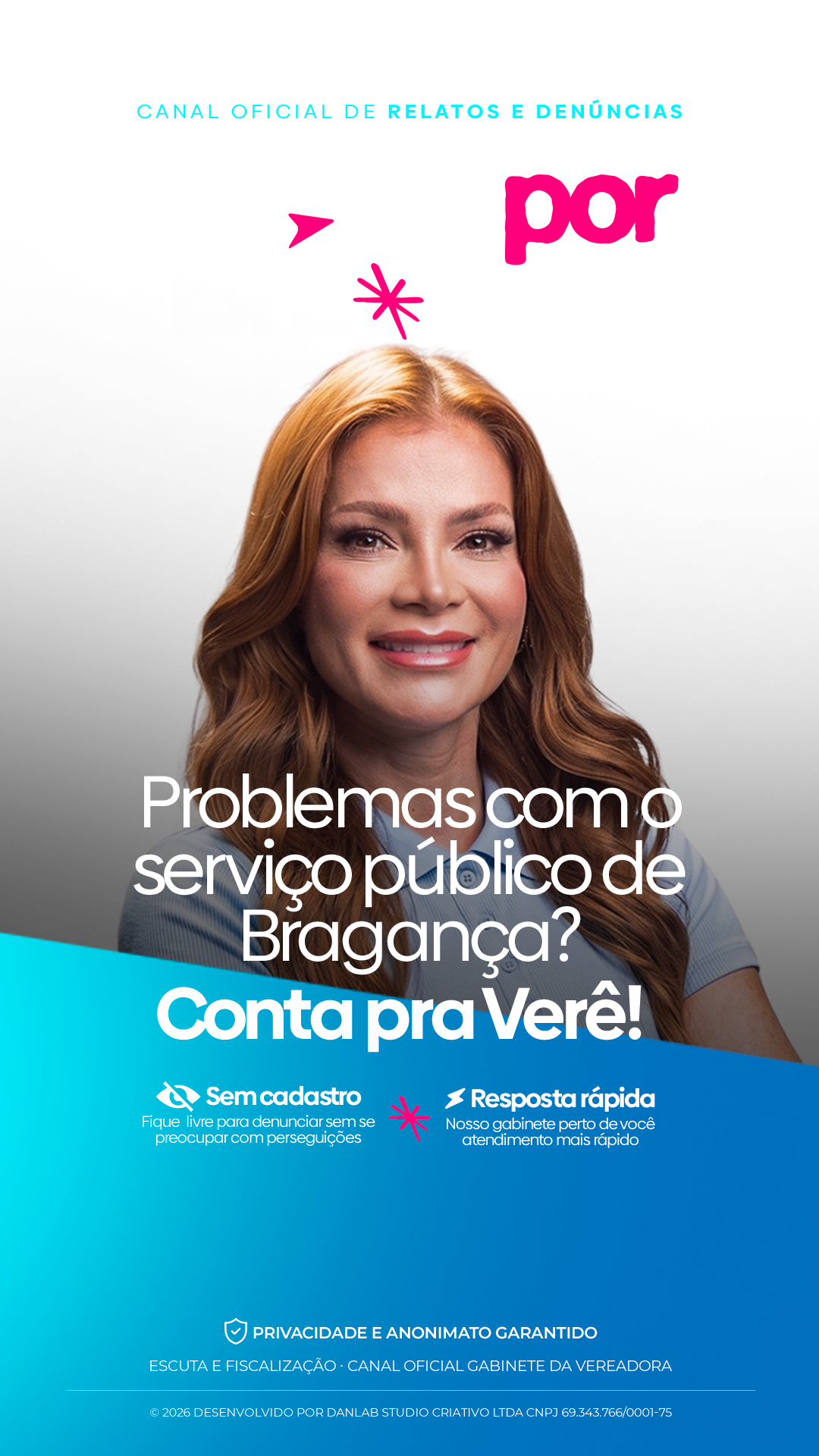 Manu Por Bragança. Canal oficial de relatos e denúncias. Problemas com o serviço público de Bragança? Conta pra Verê! Sem cadastro.
